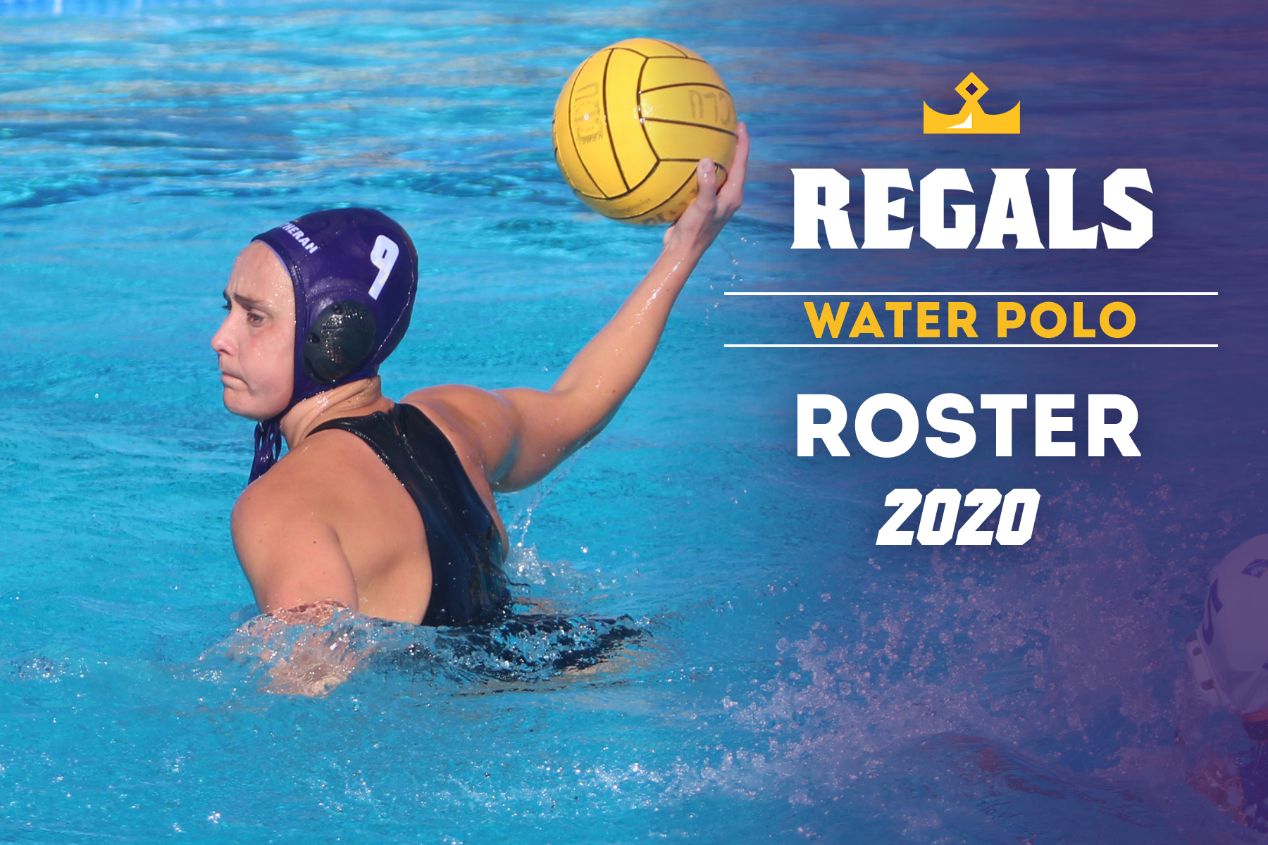 Regals Water Polo Ready for 2020; Enter the Season No. 1 in the Nation