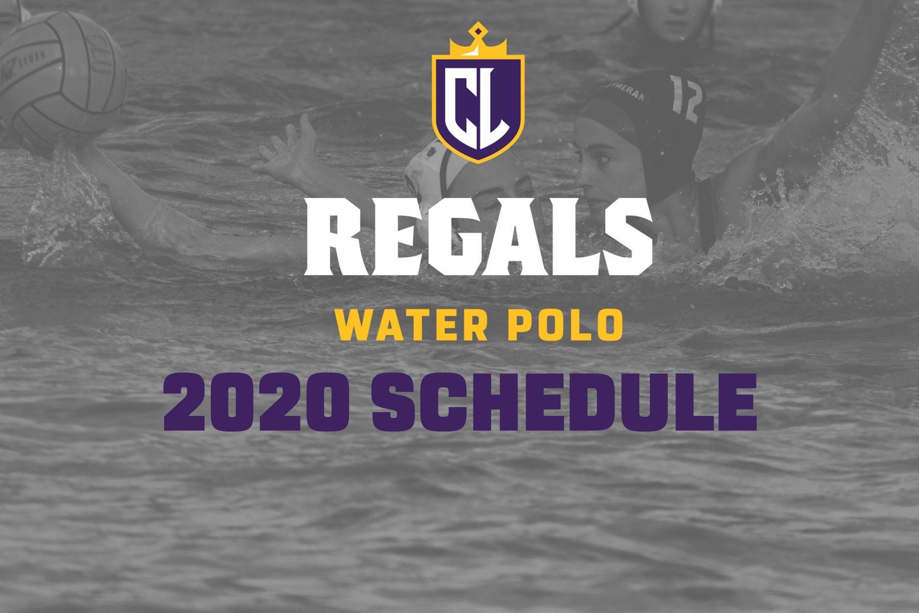 Regals Water Polo Looking to Defend SCIAC Title in 2020